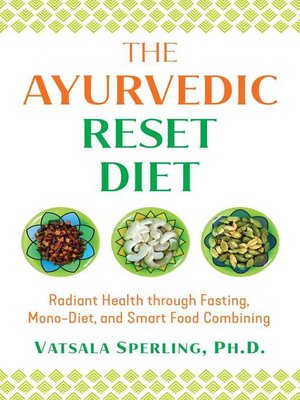 cover image of The Ayurvedic Reset Diet